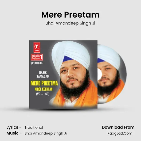 Mere Preetma-Nirol Keertan-Nasik Samagam - Bhai Amandeep Singh Ji