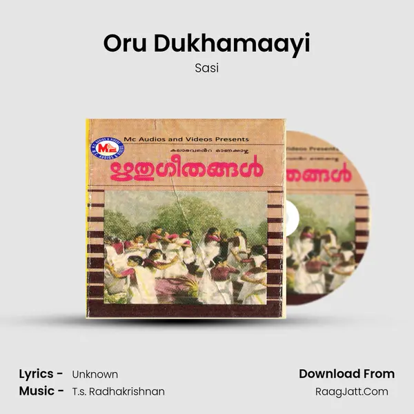 Oru Dukhamaayi Song mp3 | Sasi