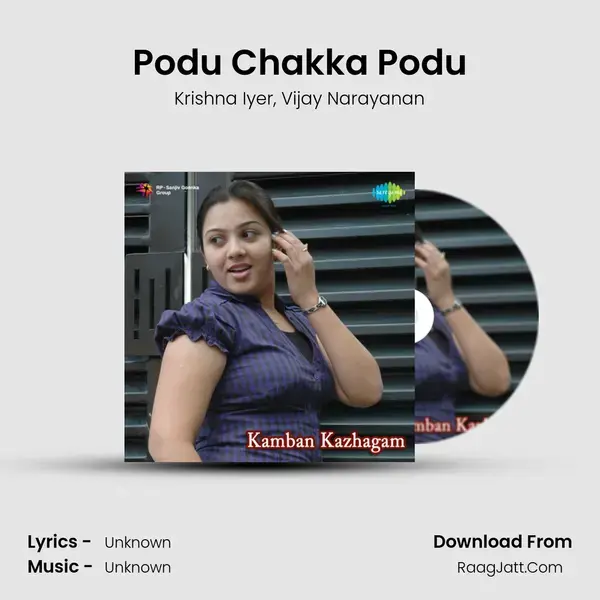 Podu Chakka Podu Song mp3 | Krishna Iyer