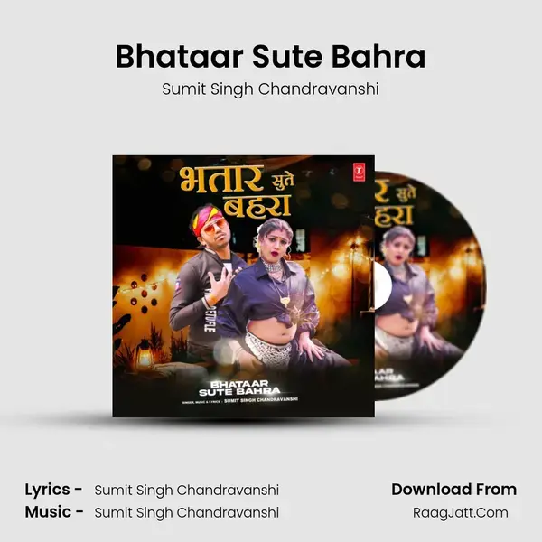 Bhataar Sute Bahra mp3 song