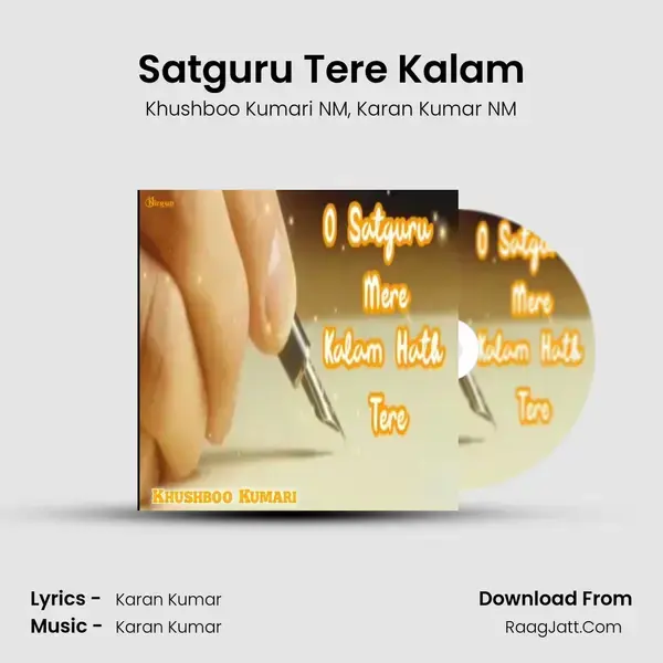 Satguru Tere Kalam mp3 song