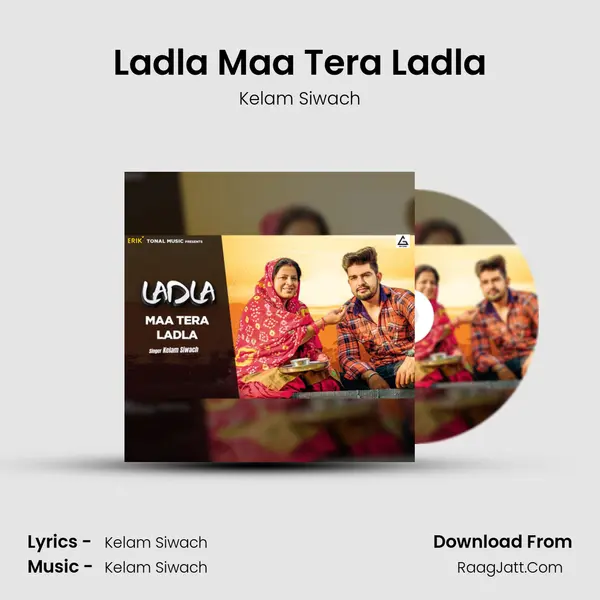 Ladla Maa Tera Ladla mp3 song