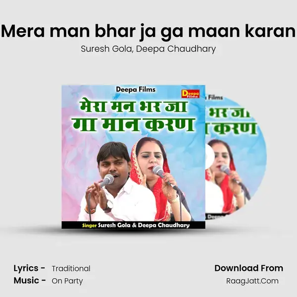 Mera man bhar ja ga maan karan mp3 song