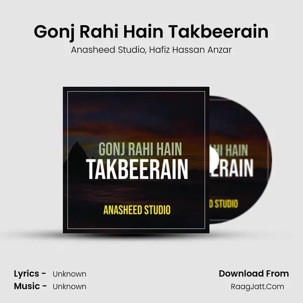 Gonj Rahi Hain Takbeerain mp3 song