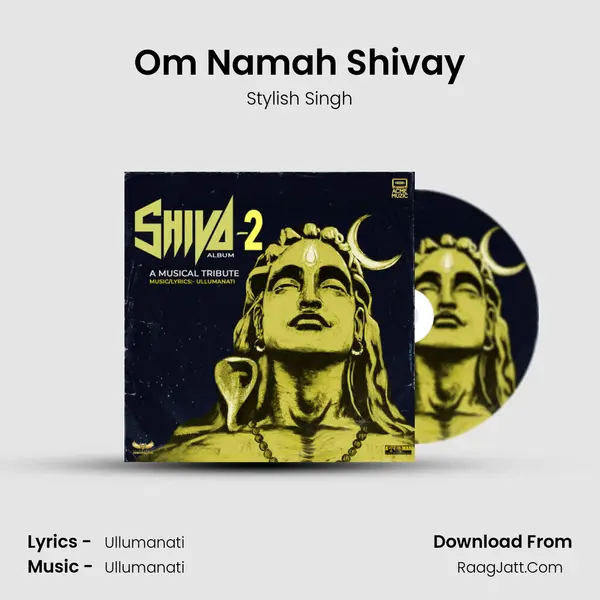 Om Namah Shivay mp3 song