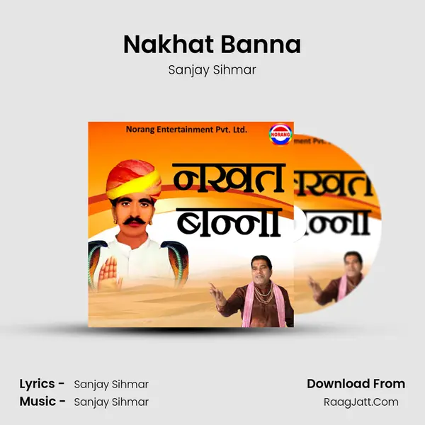 Nakhat Banna - Sanjay Sihmar