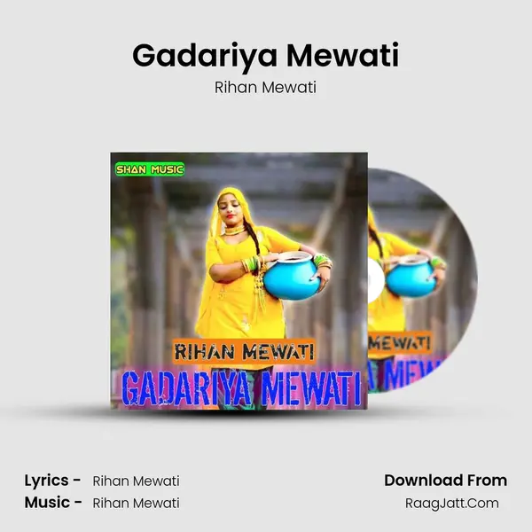 Gadariya Mewati mp3 song