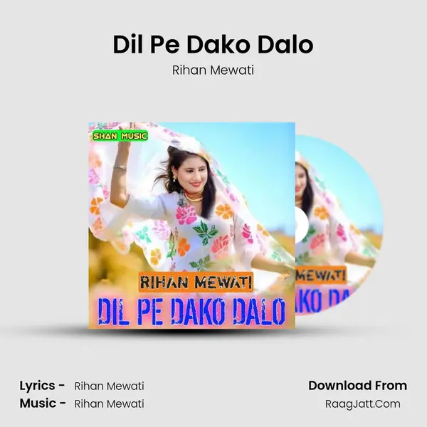 Dil Pe Dako Dalo mp3 song