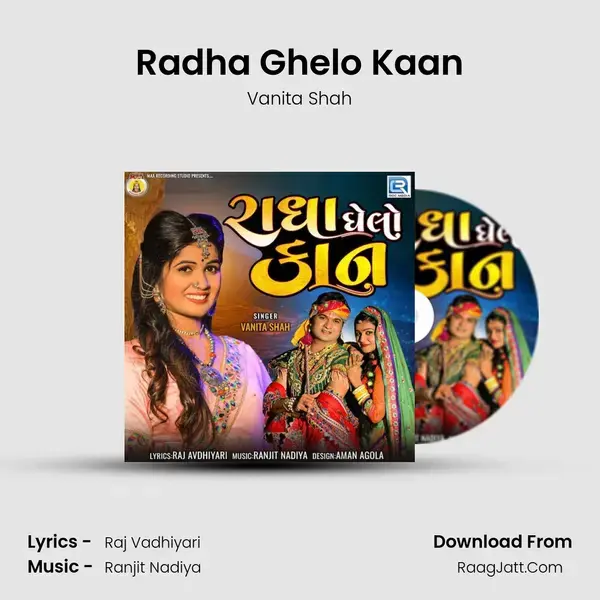 Radha Ghelo Kaan - Vanita Shah