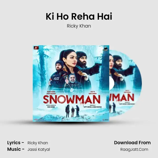 Ki Ho Reha Hai mp3 song