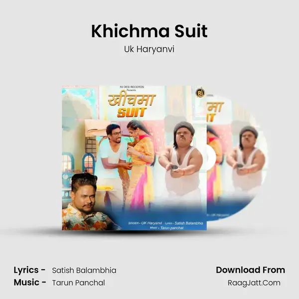 Khichma Suit mp3 song