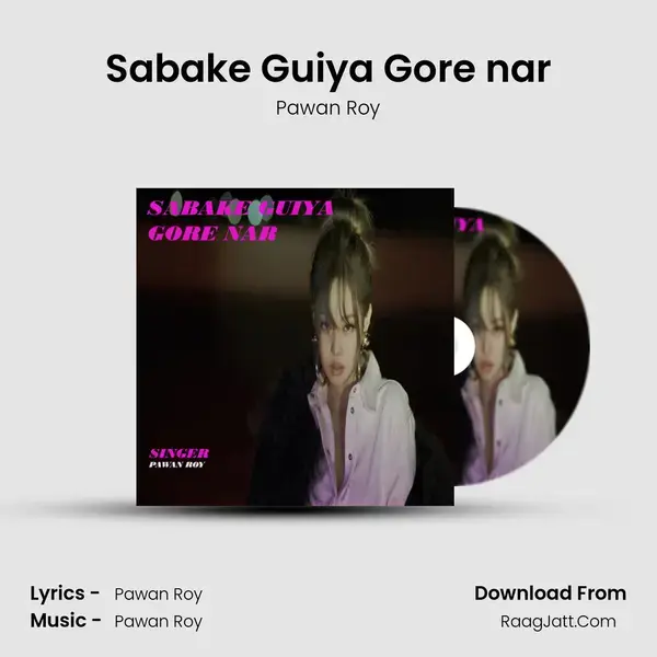 Sabake Guiya Gore nar mp3 song