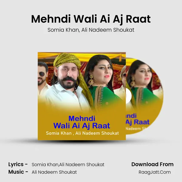 Mehndi Wali Ai Aj Raat mp3 song