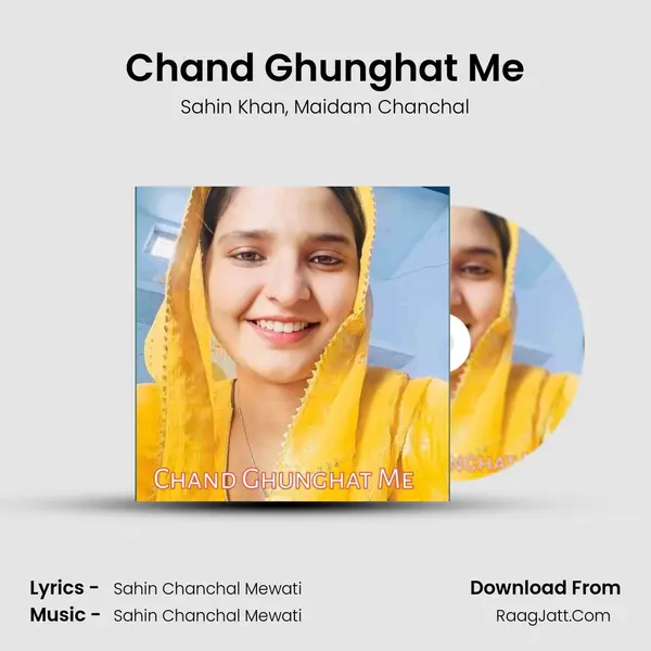 Chand Ghunghat Me mp3 song