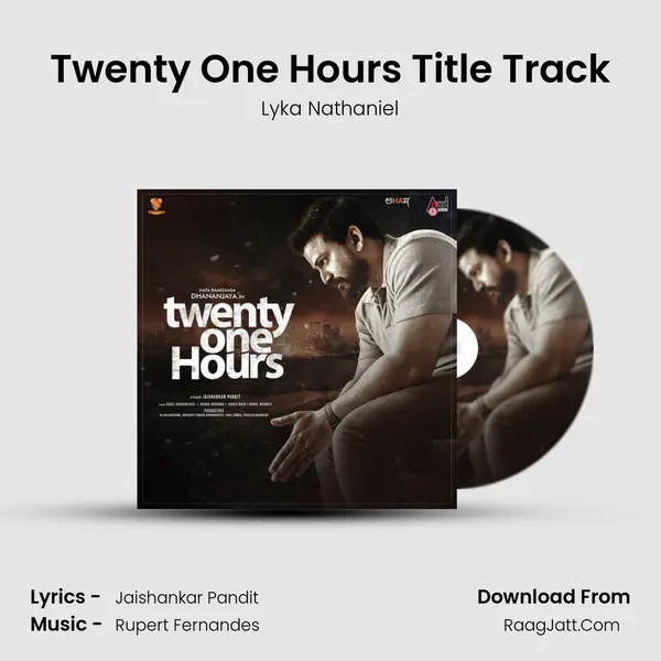 Twenty One Hours Title Track Song mp3 | Lyka Nathaniel