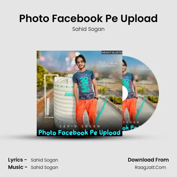 Photo Facebook Pe Upload Song mp3 | Sahid Sogan