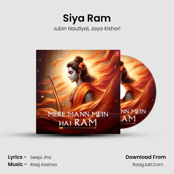 Siya Ram Song mp3 | Jubin Nautiyal