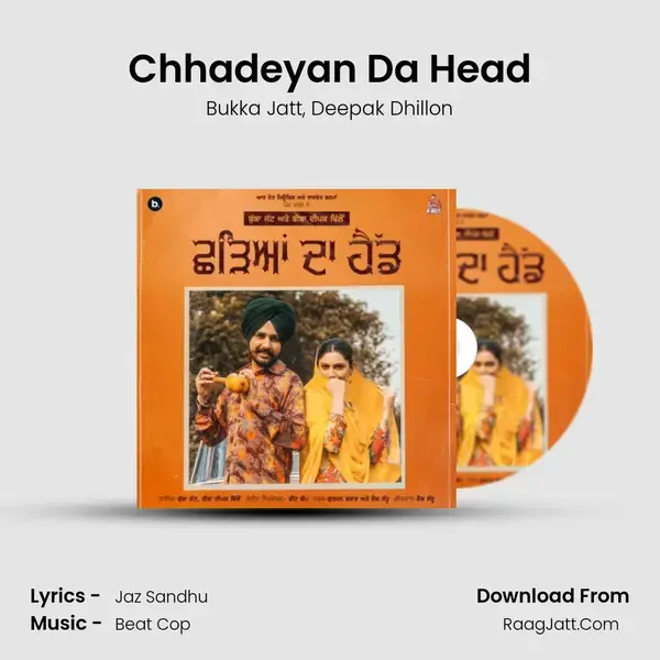 Chhadeyan Da Head mp3 song