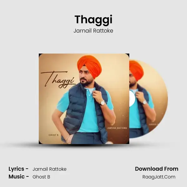 Thaggi - Jarnail Rattoke