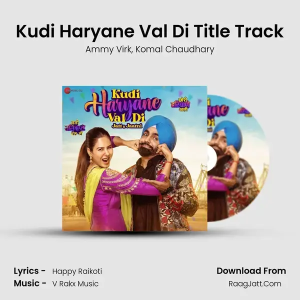 Kudi Haryane Val Di Title Track mp3 song