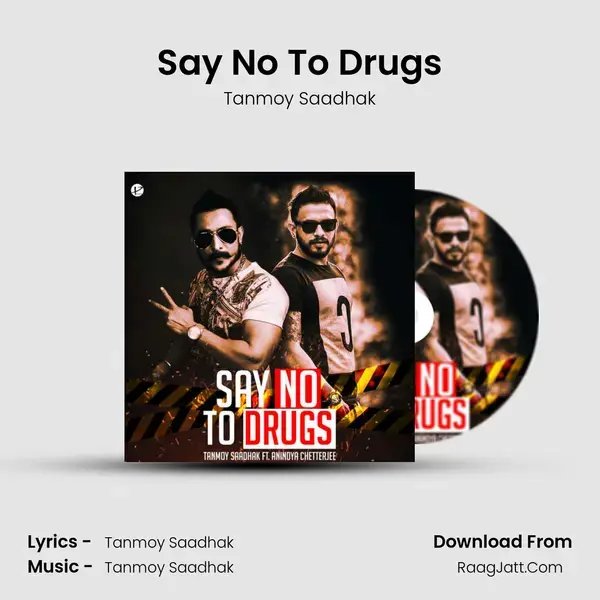 Say No To Drugs mp3 song