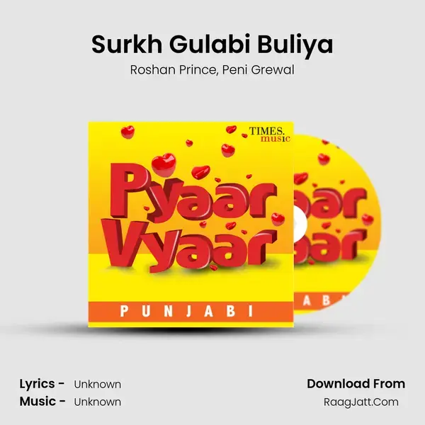 Surkh Gulabi Buliya mp3 song