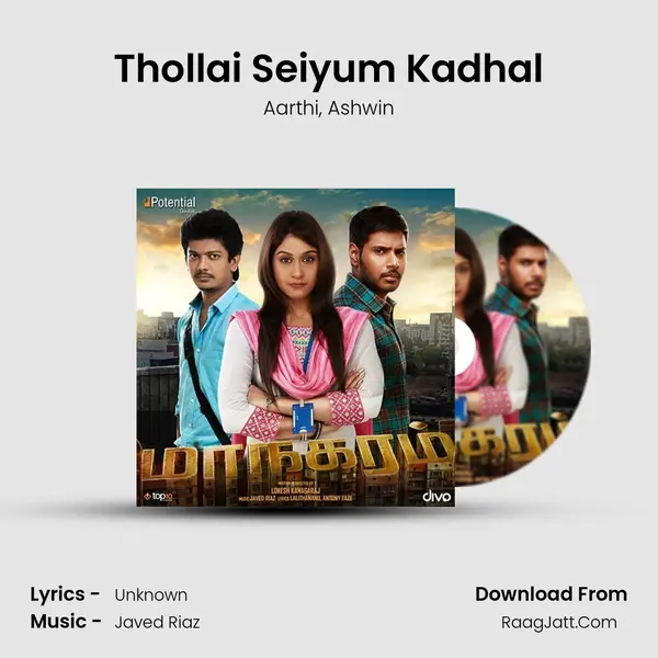 Thollai Seiyum Kadhal mp3 song