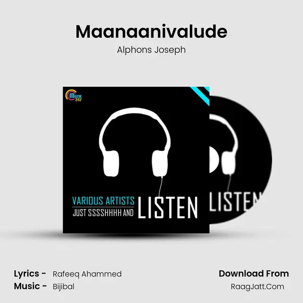 Maanaanivalude Song mp3 | Alphons Joseph