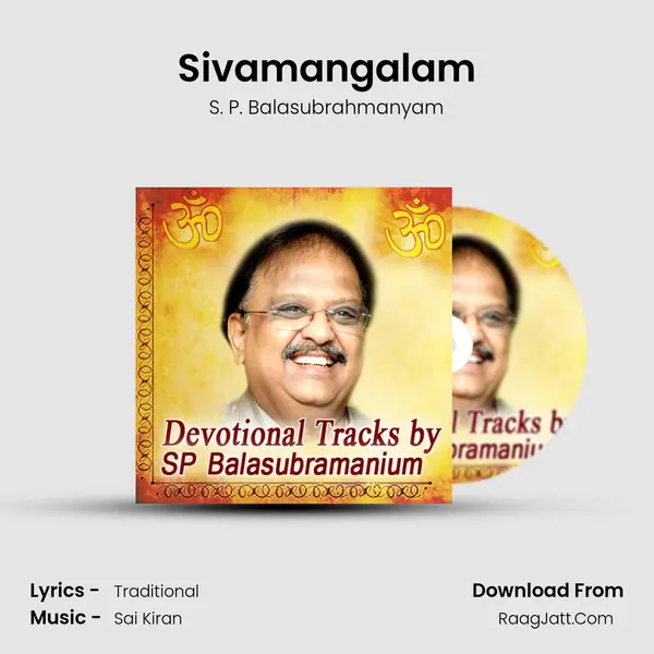 Sivamangalam Song mp3 | S. P. Balasubrahmanyam