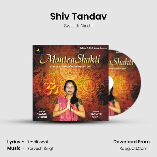 Shiv Tandav Song mp3 | Swaati Nirkhi