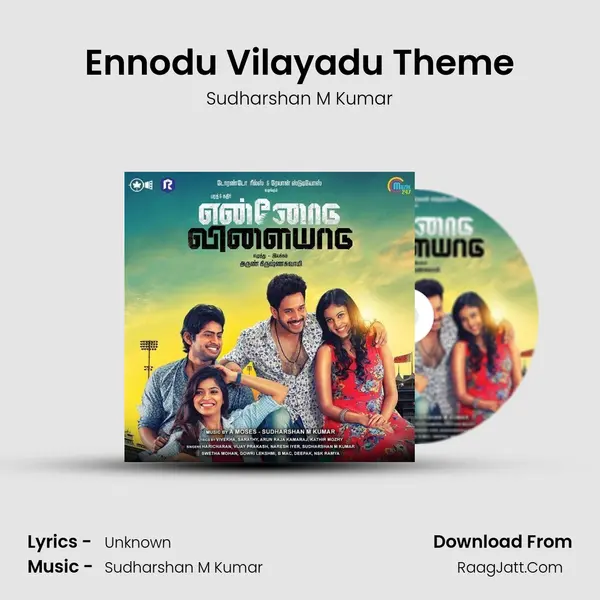 Ennodu Vilayadu Theme Song mp3 | Sudharshan M Kumar