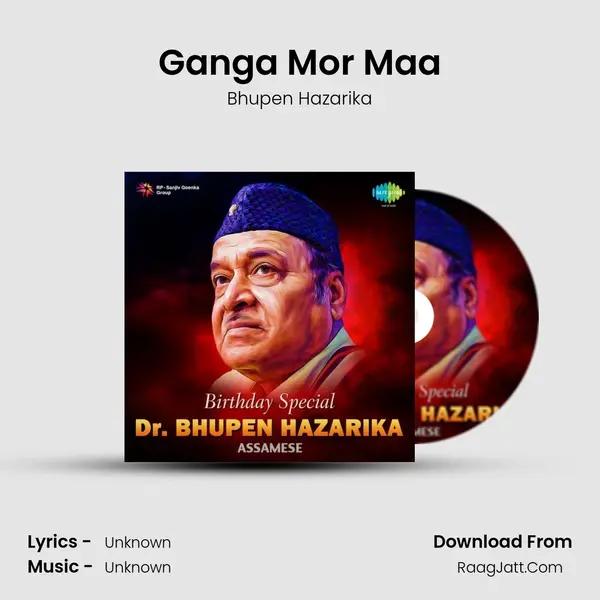 Ganga Mor Maa Song mp3 | Bhupen Hazarika