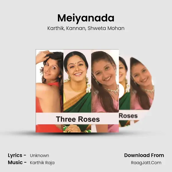 Meiyanada Song mp3 | Karthik