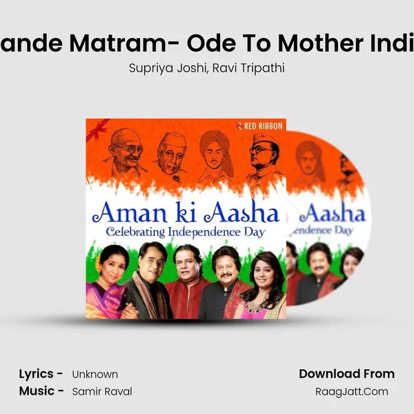 Vande Matram- Ode To Mother India mp3 song