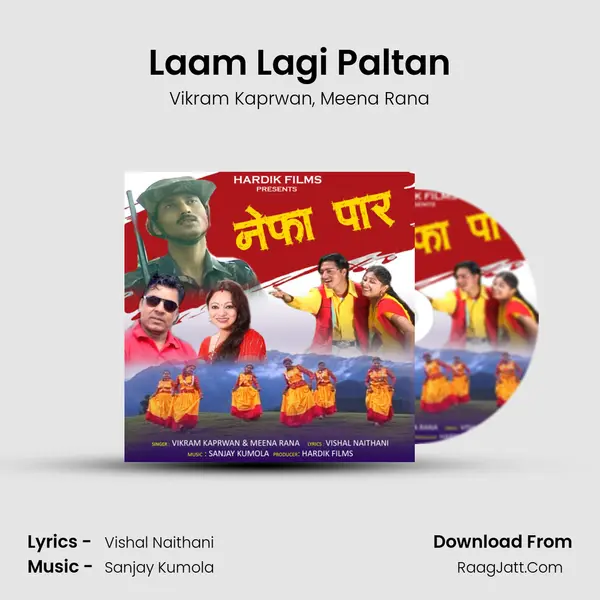 Laam Lagi Paltan mp3 song