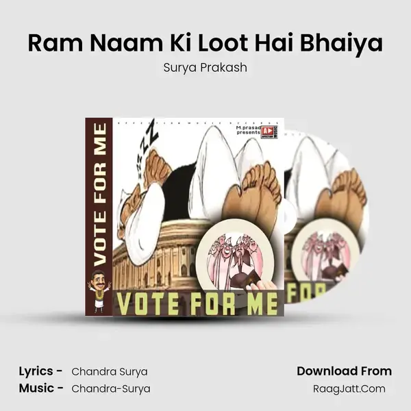 Ram Naam Ki Loot Hai Bhaiya mp3 song