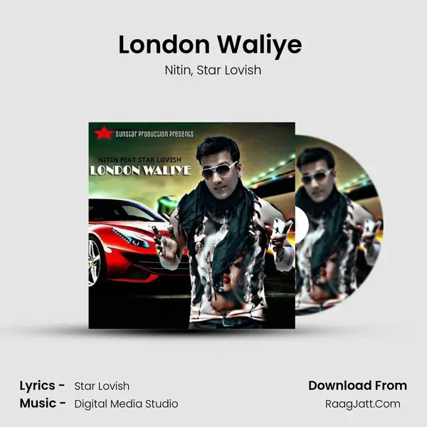 London Waliye (feat. Star Lovish) mp3 song