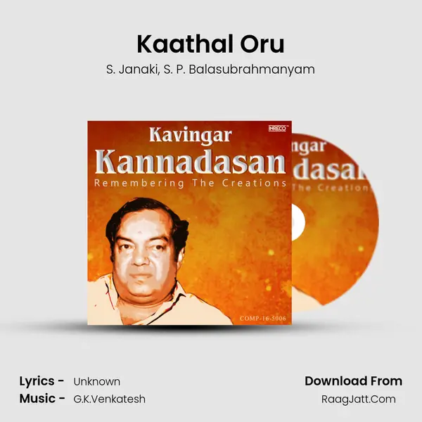 Kaathal Oru mp3 song