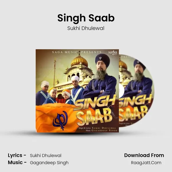 Singh Saab Song mp3 | Sukhi Dhulewal