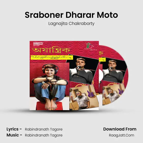 Sraboner Dharar Moto Song mp3 | Lagnajita Chakraborty