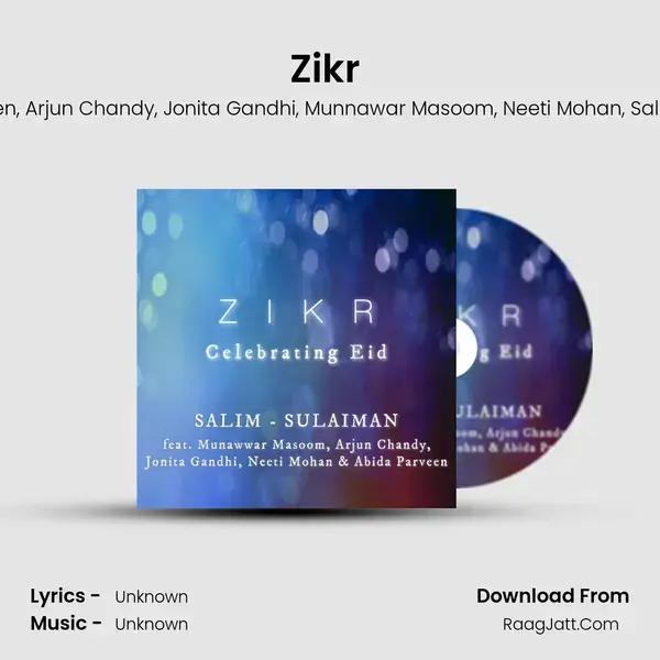 Zikr (Celebrating Eid) mp3 song