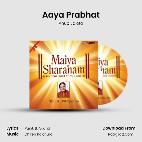 Aaya Prabhat Song mp3 | Anup Jalota