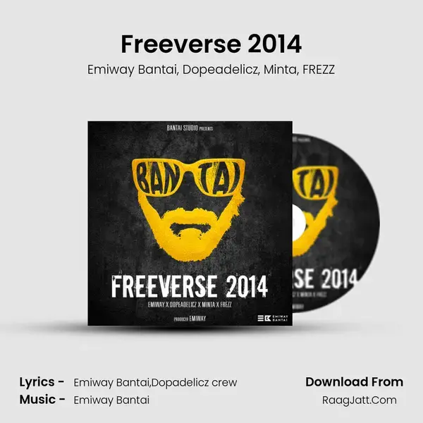 Freeverse 2014 Song mp3 | Emiway Bantai