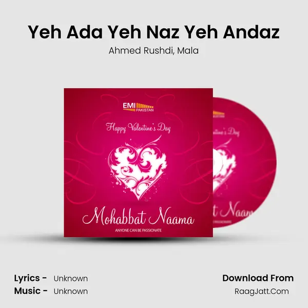 Yeh Ada Yeh Naz Yeh Andaz Song mp3 | Ahmed Rushdi