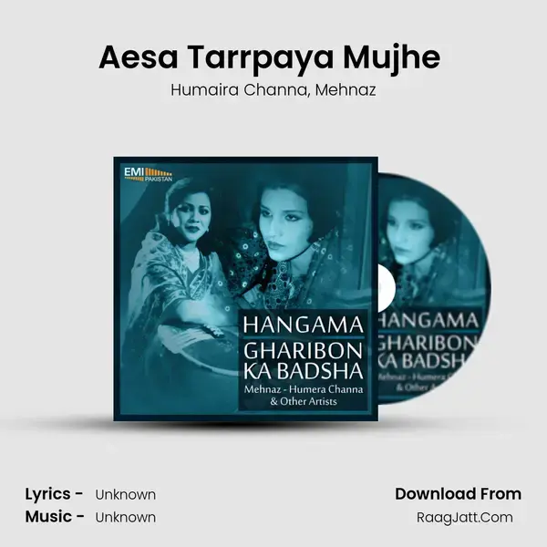 Aesa Tarrpaya Mujhe (From 