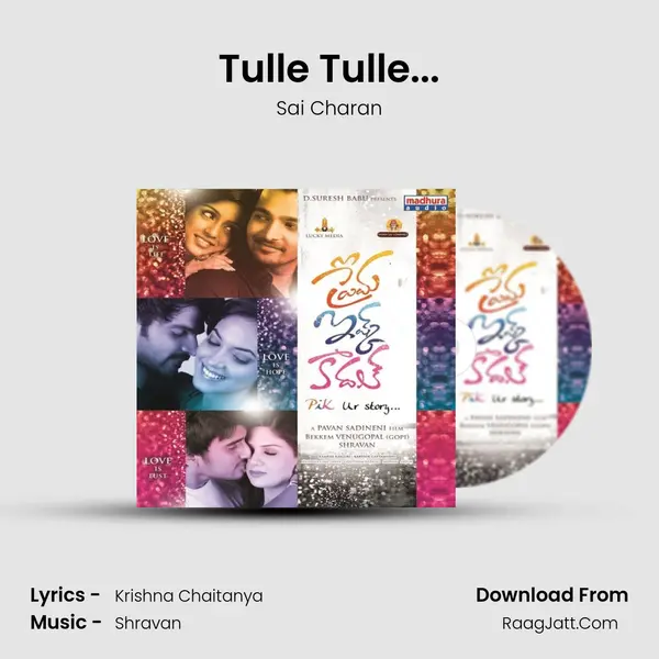 Tulle Tulle... Song mp3 | Sai Charan