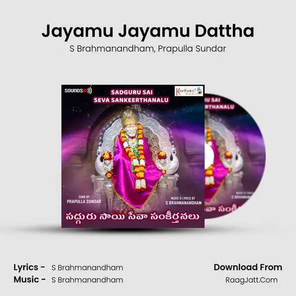 Jayamu Jayamu Dattha mp3 song