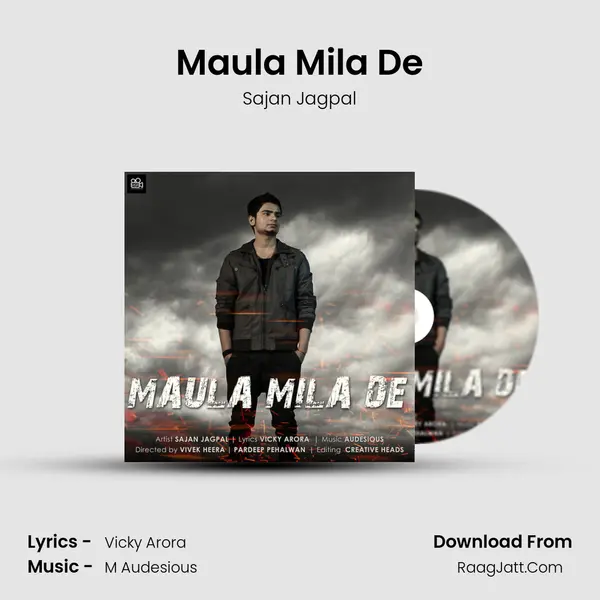 Maula Mila De - Sajan Jagpal