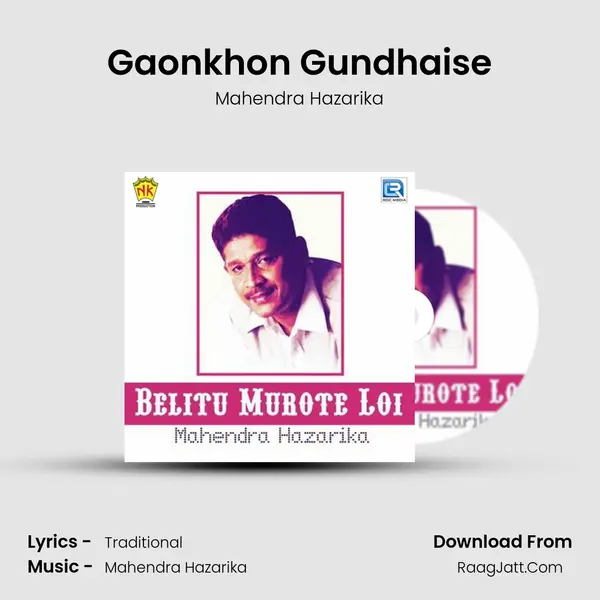 Gaonkhon Gundhaise mp3 song