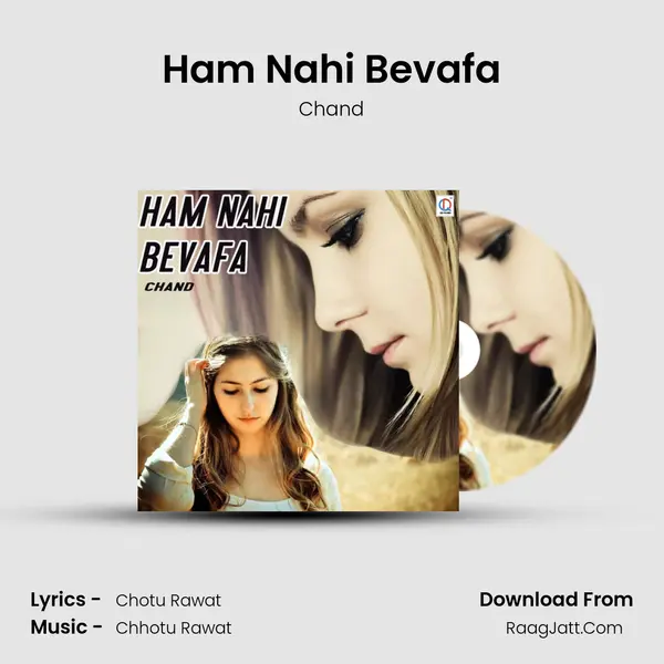 Ham Nahi Bevafa mp3 song